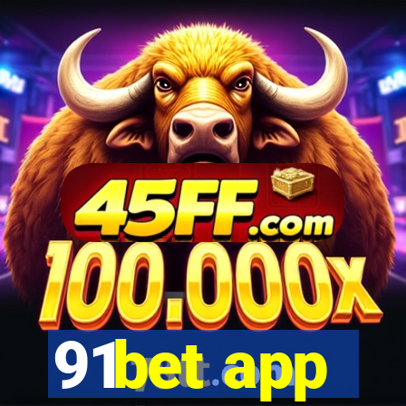 91bet app
